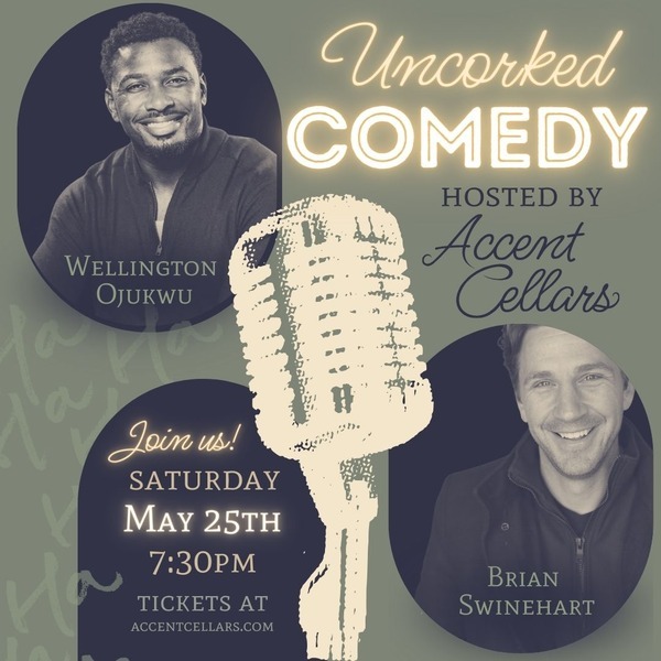 Uncorked Comedy May 25